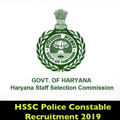 HSSC Police Constable Recruitment 2019