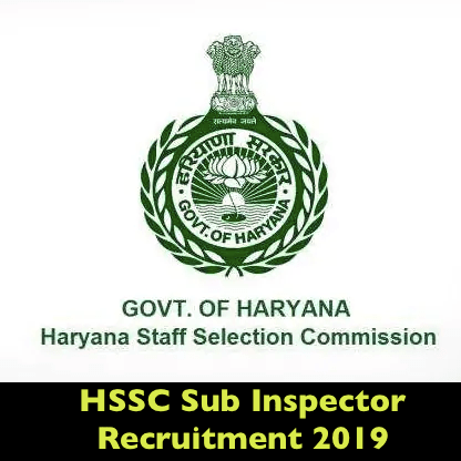 HSSC Police Sub Inspector Recruitment 2019